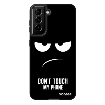 Husă pentru Samsung Galaxy S22 5G - Don't Touch My Phone