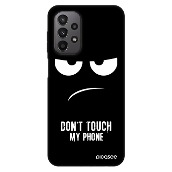 Husă pentru Samsung Galaxy A23 A236B 5G - Don't Touch My Phone