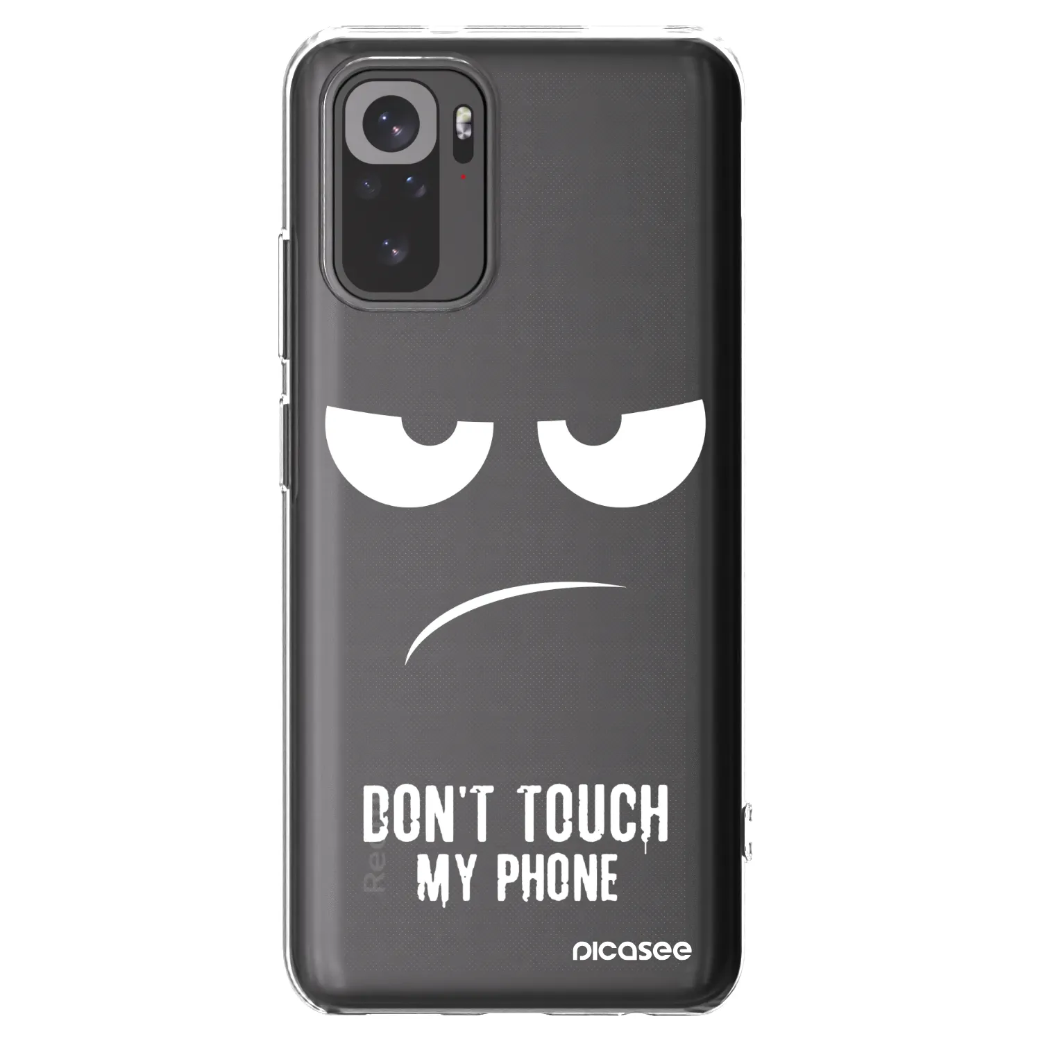 Picasee husă transparentă din silicon pentru Xiaomi Redmi Note 10 - Don't Touch My Phone