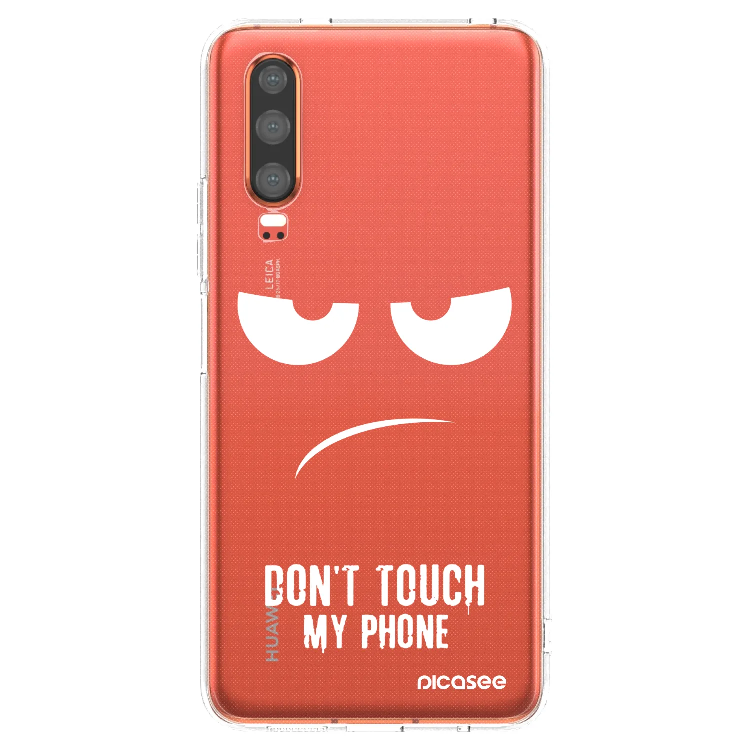Picasee husă transparentă din silicon pentru Huawei P30 - Don't Touch My Phone
